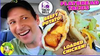 Taco Bell&reg; FLATBREAD TACOS Обзор ??? ГОВЯЖИЙ КАРТОФЕЛЬ ?? ЗА