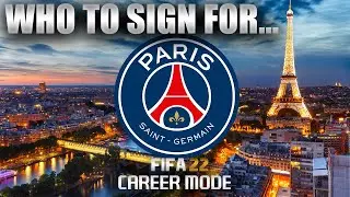 FIFA 22 | Who To Sign For... PSG CAREER MODE