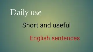 Daily use english sentences|#english#usefulsentences#classroomenglish#learnenglish