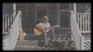 'Real' Music Video (Original Song & Video) by C. Lynne Smith