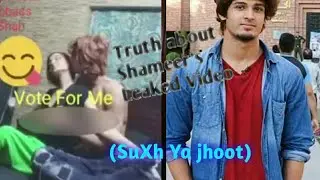 Truth about Shameer's Leaked Video - such ya jhoot | bakchodBabaofficial |