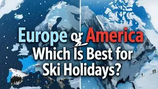 Европа или Америка &mdash; где лучше всего отдыхать на горнолыжном курорте? #ЛучшиеГорнолыжныеКурорты #...