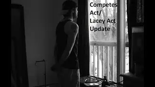 NRW - Competes Act/Lacey Act Update - 2022
