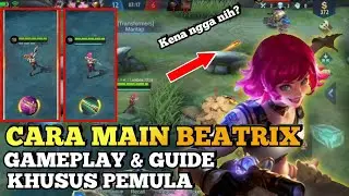 Hero Beatrix Untuk Pemula Gameplay And Guide - Mobile Legends