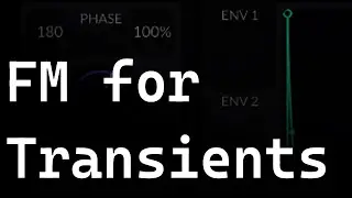 FM for better Transients - Sound Design Concepts Ep.3