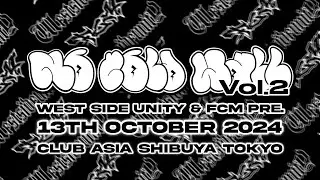 NO COLD WALL Vol.2 (2024/10/13 clubasia)