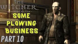 Sword Mysteries And Suspects | The Witcher 1 (EE)  - Part 10