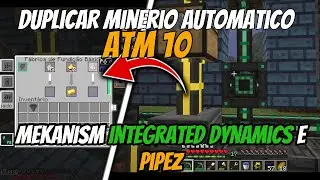 ATM10 Como duplicar minerios mekanism Integrated Dynamics e pipez automatico
