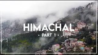 Himachal Pradesh | Unseen Beauty Of Himalayas | Escapades Webseries | Ep.1