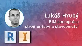 BIM spolupr&aacute;ce stroj&iacute;renstv&iacute; a stavebnictv&iacute; - BIM Open 2019