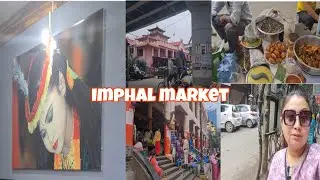 IMPHAL MARKET || MANIPUR || BEAUTIFUL PAINTING OF MANIPURI GIRL || FRESH FRUITS #REEMA SK VLOG
