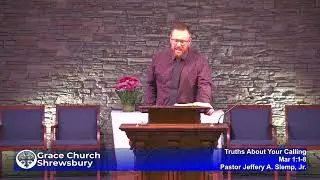 Truths About Your Calling - Mark 1:1-8