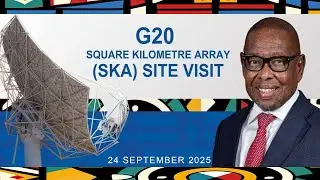 Ministerial SKA Event - SKA Site Visit