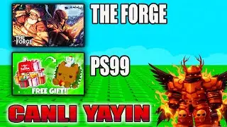 🔴Roblox The Forge - Pet Simulator 99 Kasılmaca (Canlı Yayın)