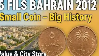 5 Fils Bahrain Coin  | History | Bahrain Coin Value | Price & Isa Town City Story