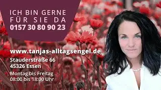 Tanja&acute;s Alltagsengel mit Herz in Essen