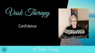#Confidence | VASK Therapy