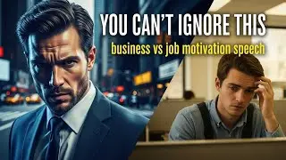 Business vs Job &ndash; A Motivational Story Every Young Person Must Watch