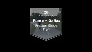 Trail of the Month: Preston Ridge Trail