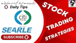 Shares Analysis | CITI | SEARL | #technical #psx #trading #kse100 #viralvideo #finance #stockmarket