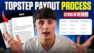 Topstep Paid Me $7,350 in 10 Days &mdash; Full Payout Process Explained!