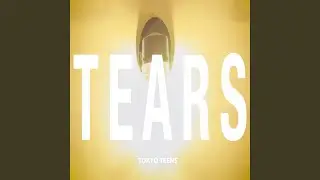 Tears