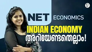 NET ECONOMICS | INDIAN ECONOMY | അറിയേണ്ടതെല്ലാം! | UGC NET EXAM 2025