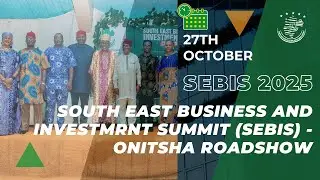 South-East Business & Investment Summit Onitsha 2025 | Empowering Regional Growth
