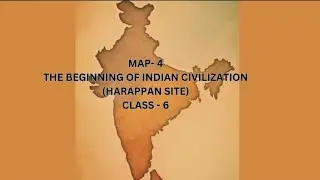 Class 6 Map work l Part 4 Sites of  Harappan civilization 