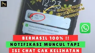 Cara Menyembunyikan Isi Pesan WhatsApp di Notifikasi Semua HP
