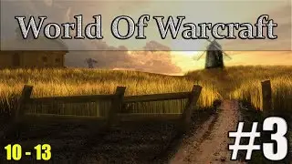 World Of Warcraft Gameplay Parte 03 - Cerro Oeste