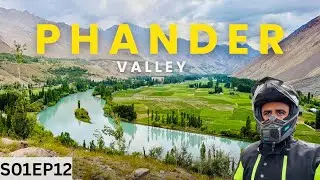 Exploring the Hidden Paradise of Phander Valley | Pakistan&rsquo;s Mini Switzerland | S01EP12 |