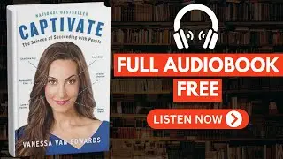 The Science of Succeeding with People by Vanessa Van Edwards [Full Audiobook Free]