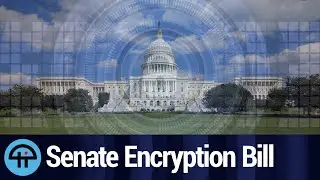 The Lawful Access to Encrypted Data Act Wants to Kill Encryption