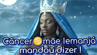 Câncer♋️mãe Iemanjá traz a clareza sobre sua situação atual💙Libertação e fluidez 💎🌀🌊