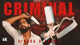 CRIMINAL (OFFICIAL VIDEO) SINGGA  X SURAJ  2025 PUNJABI NEW SONG 4K  (COVER SONG) 