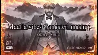 ​THE GODFATHER MASHUP: Ultimate Gangster Vibes (Slowed + Reverb) 🍷🔥​ 🔪🌑