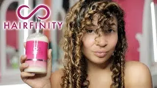 CURLY HAIR ROUTINE & HAIRFINITY REVIEW !!!