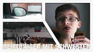 REITTURNIER VLOG MIT MEINER SCHWESTER!