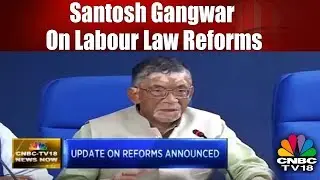 Santosh Gangwar on Labour Law Reforms | Cabinet Press Conference LIVE | CNBC TV18