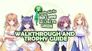 Pretty Girls Mahjong Solitaire Green - Walkthrough | Trophy Guide | Achievement Guide
