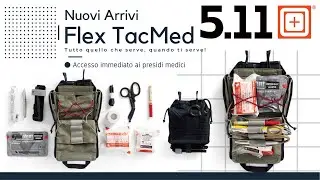 Nuovi Arrivi su BackPacco Flex TacMed Pouch di 5.11 - Tasca Medica Tattica