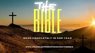 Day 22: The Bible Read Every Day For One Year