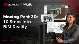 Moving Past 2D: 10 Steps into BIM Reality