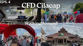 NATARU 2025 - Eps. 4 | Suasana di Car Free Day Terakhir di Tahun 2025‼️Kota Cilacap