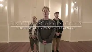 Fix You -  Scary Pockets - Choreography by Steven Barnard