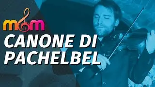 Canone di Pachelbel Organo e Violino Matrimoni - Arrivo Sposa
