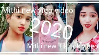 Mithi New Tik Tok Video|| Mithi New Vigo Video|| Part--2///LOVE HEART
