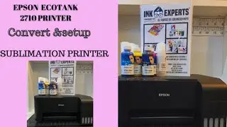 How to Convert an Epson EcoTank 2710 printer into a sublimation printer |easy setup|uK