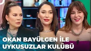 Okan Bayülgen ile Uykusuzlar Kulübü | 12 Nisan 2023